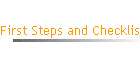 First Steps and Checklist